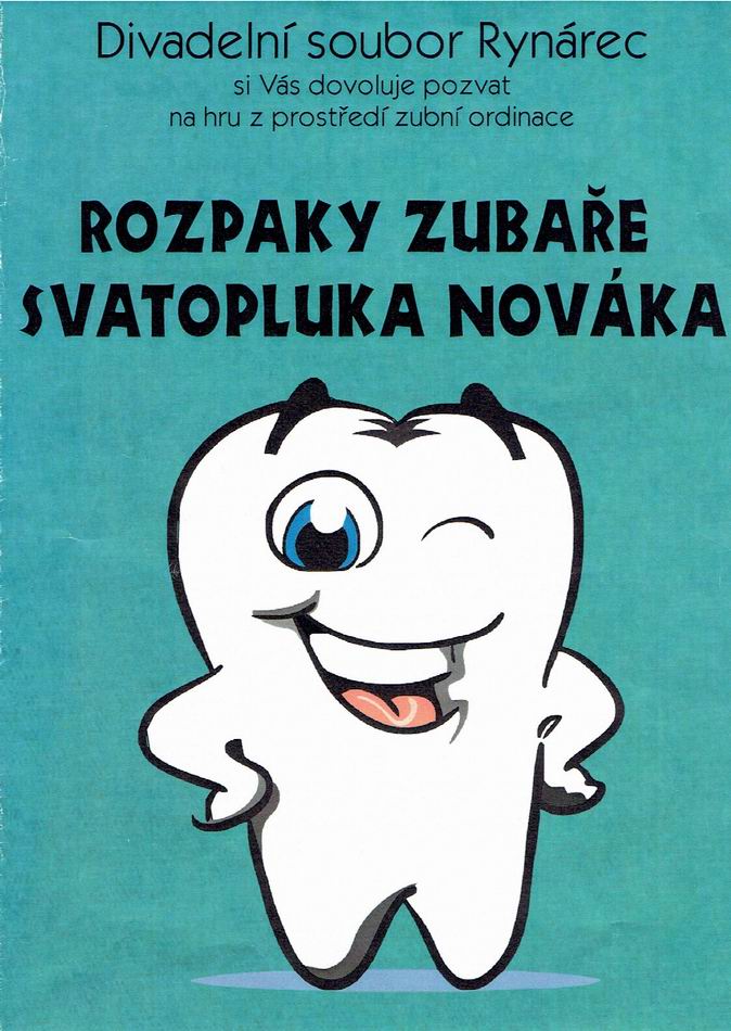 Rozpaky zubaře Svatopluka 14