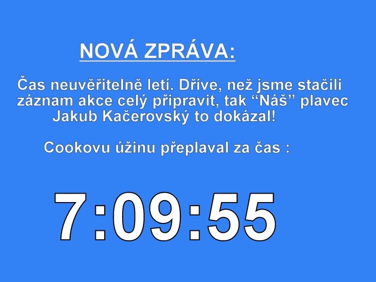 036 NAŠE PLAVÁNÍ PŘES COOKOVU ÚŽINU
